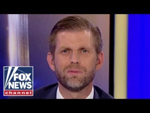 Eric Trump: ‘You can’t make up this sham’
